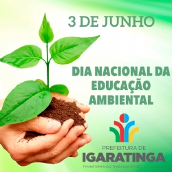 03/06: Dia Nacional da Educação Ambiental