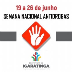 19 a 26 de junho: Semana Nacional Antidrogras