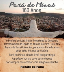 Pará de Minas, cidade irmã de Igaratinga! Parabéns pelos seus 160 anos de história!!!