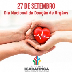 27/09: Dia Nacional da Doação de Órgãos