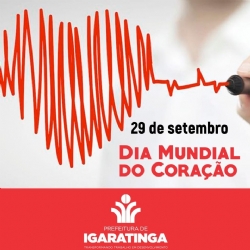 29/09: Dia Mundial do Coração