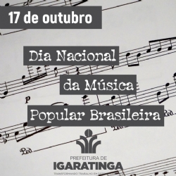 17/10: Dia Nacional da Música Popular Brasileira