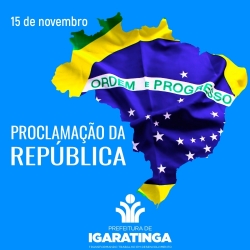 15/11: Proclamação da República