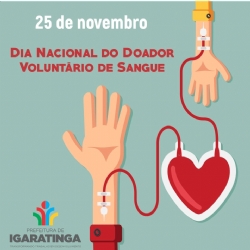 25/11: Dia Nacional do Doador Voluntário de Sangue
