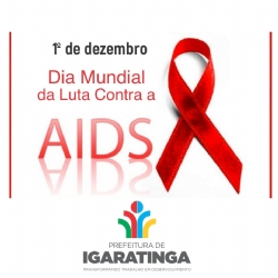 01/12: Dia Mundial de Luta Contra a Aids