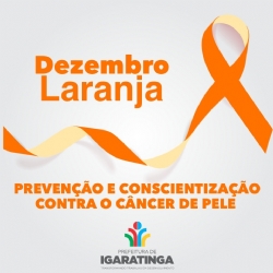 DEZEMBRO LARANJA: PREVENÇÃO E CONSCIENTIZAÇÃO CONTRA O CÂNCER DE PELE