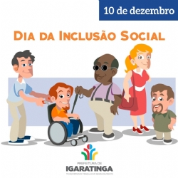 10/12: Dia da Inclusão Social