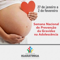 27/01 a 02/02: Semana Nacional de Prevenção da Gravidez na Adolescência