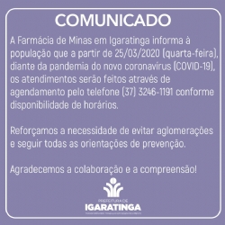 COMUNICADO DA FARMÁCIA DE MINAS EM IGARATINGA