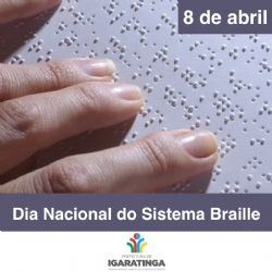 08/04: Dia Nacional do Sistema Braille