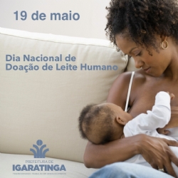 19/05: Dia Nacional de Doação de Leite Humano