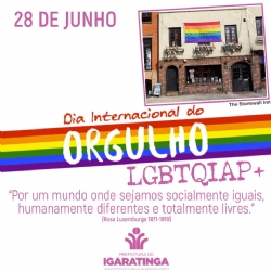 28/06: Dia Internacional do Orgulho LGBTQIAP+
