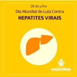 28/07: Dia Mundial de Luta Contra Hepatites Virais