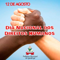 12/08: Dia Nacional dos Direitos Humanos