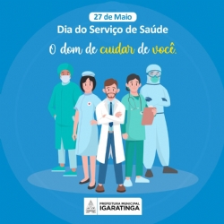 27 de Maio - Dia do Serviço de Saúde.