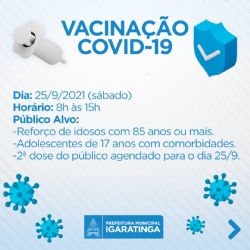 A Secretaria de Saúde, dará continuidade a vacinação contra a Covid-19 neste próximo sábado (25/09).