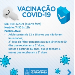 A Secretaria de Saúde, dará continuidade a vacinação contra a Covid-19 nesta próxima quarta-feira (10/11).