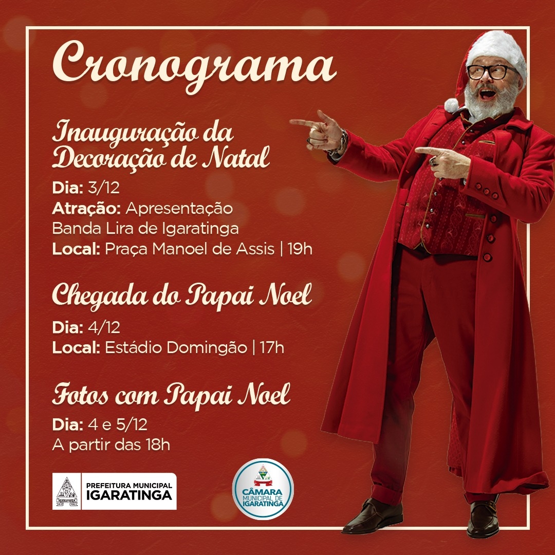 Site Oficial da Prefeitura Municipal de Igaratinga - Cronograma -  Inauguração da Decoração de Natal