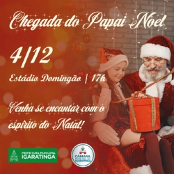 Chegada do Papai Noel no Município, acontecerá neste próximo sábado (4).