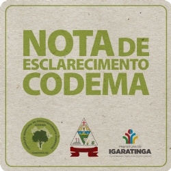 NOTA DE ESCLARECIMENTO: Conselho Municipal de Desenvolvimento Ambiental de Igaratinga – CODEMA
