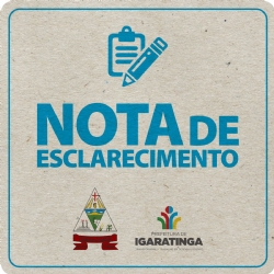 NOTA DE ESCLARECIMENTO: Prefeitura Municipal de Igaratinga