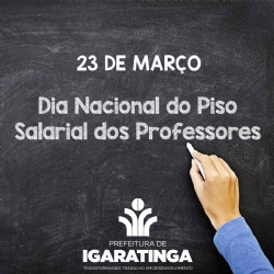 23/03: Dia Nacional do Piso Salarial dos Professores