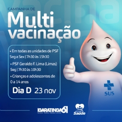 Campanha de Multivacinação 2024