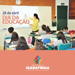 28 de abril: DIA DA EDUCAÇÃO